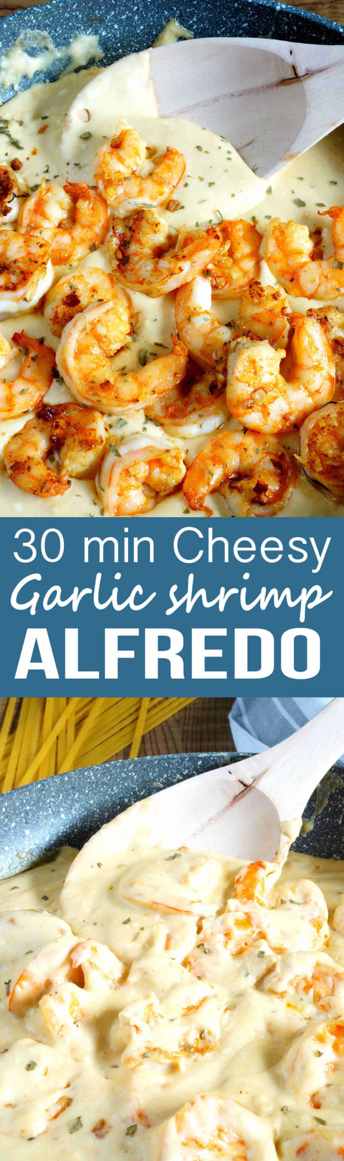 30 Minute Cheesy Garlic Shrimp Alfredo Easy Peasy Meals