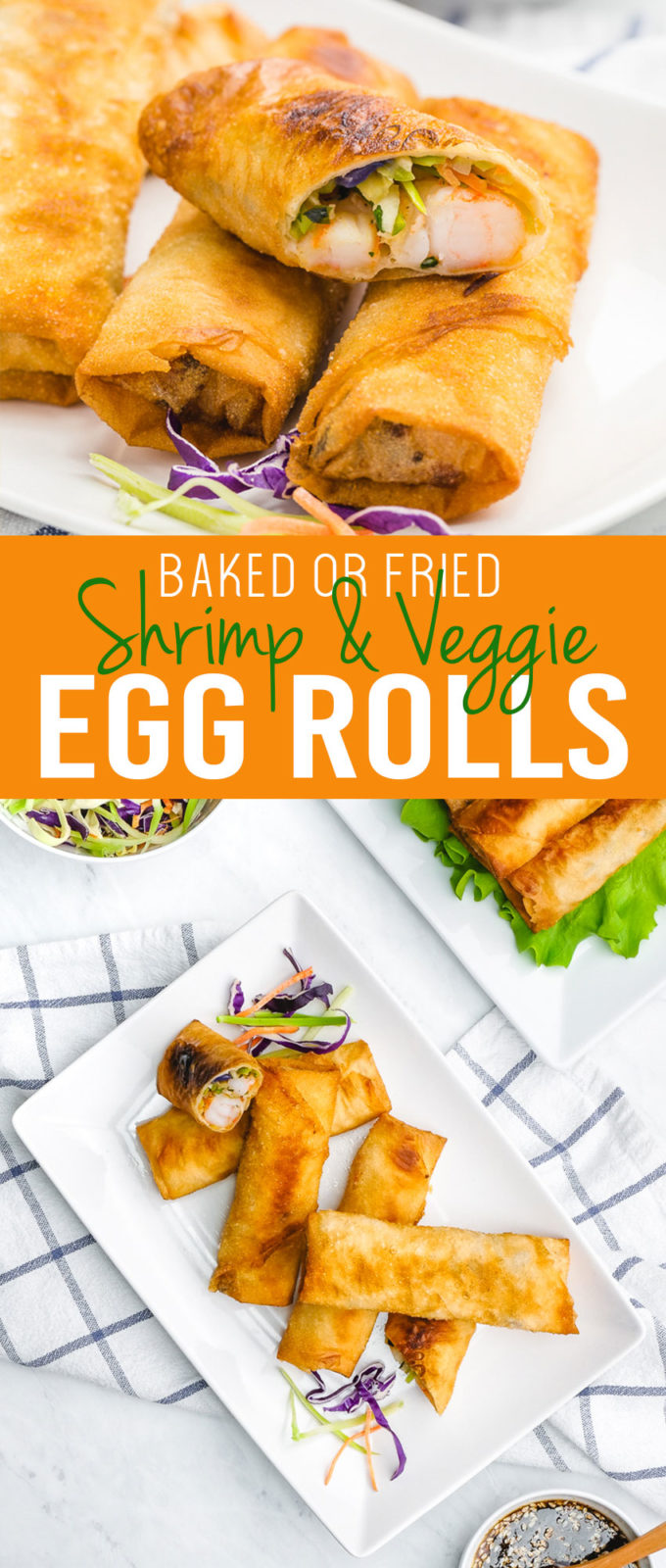 Shrimp and Cabbage Egg Rolls - Sweet Pea's Kitchen
