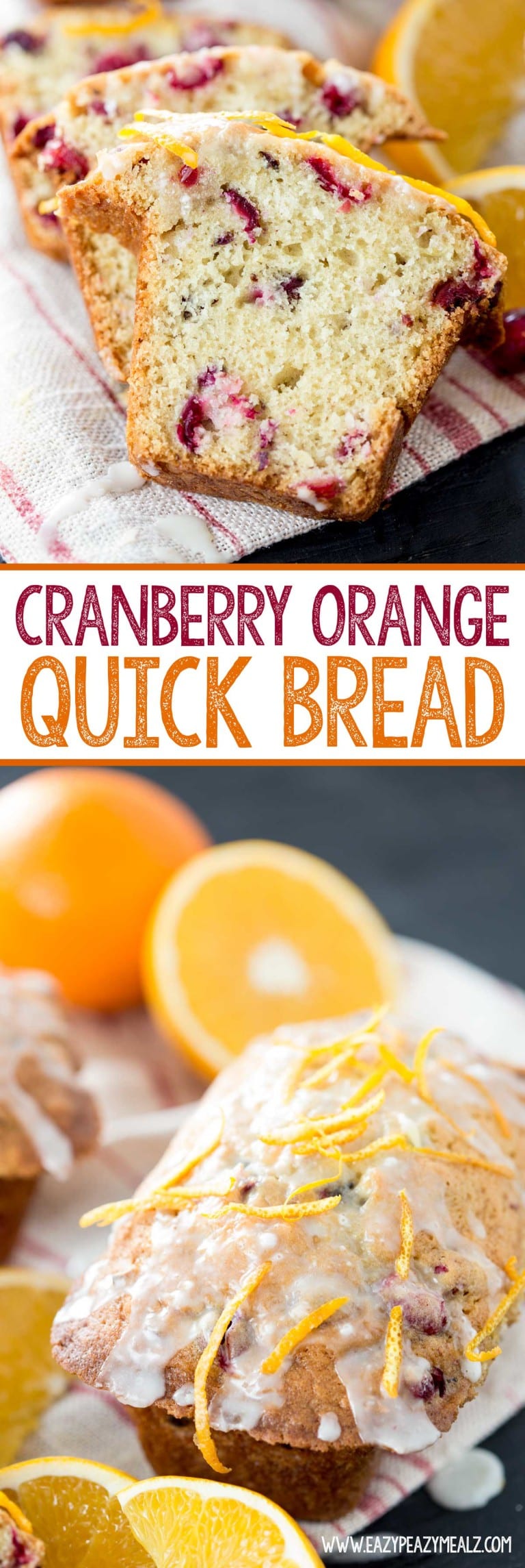 Cranberry Orange Quick Bread - Easy Peasy Meals