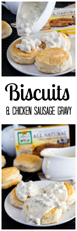 Biscuits and Chicken Sausage Gravy - Easy Peasy Meals