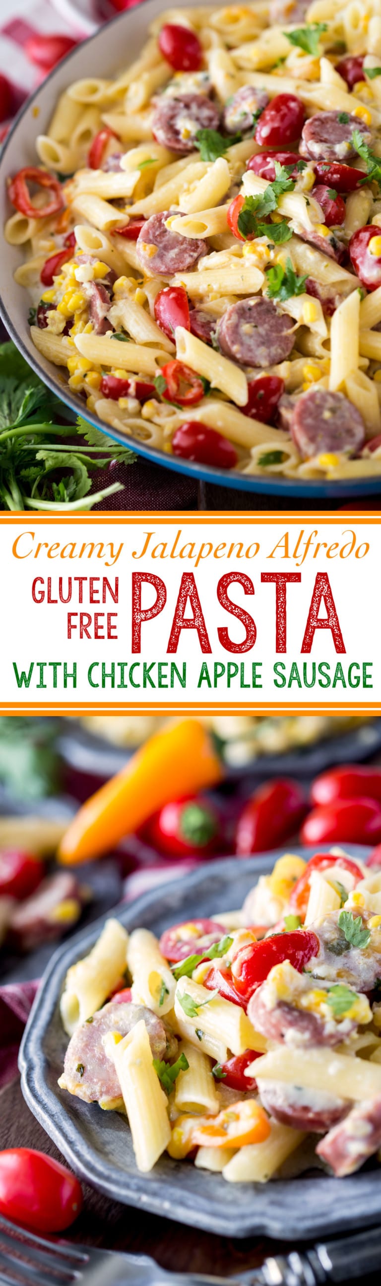 Creamy Jalapeno Alfredo Pasta with Chicken Sausage (Gluten Free) - Easy ...