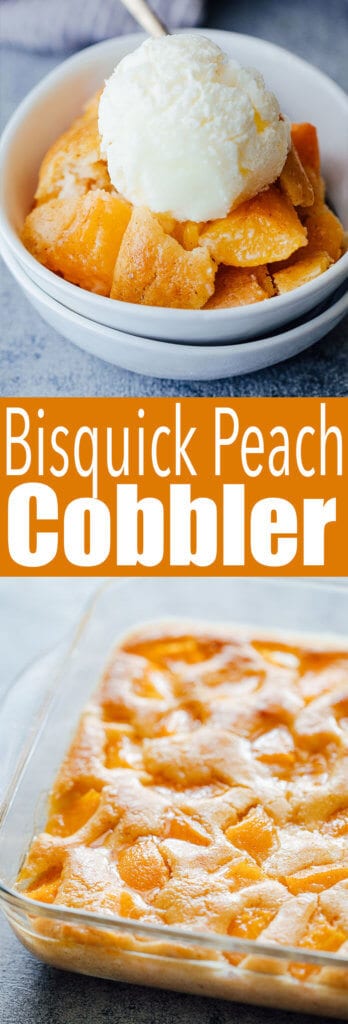 Bisquick Peach Cobbler - Easy Peasy Meals