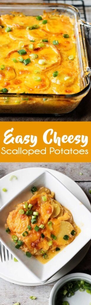 Easy Cheesy Scalloped Potatoes - Easy Peasy Meals