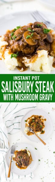 Instant Pot Salisbury Steaks with Mushroom Gravy - Easy Peasy Meals