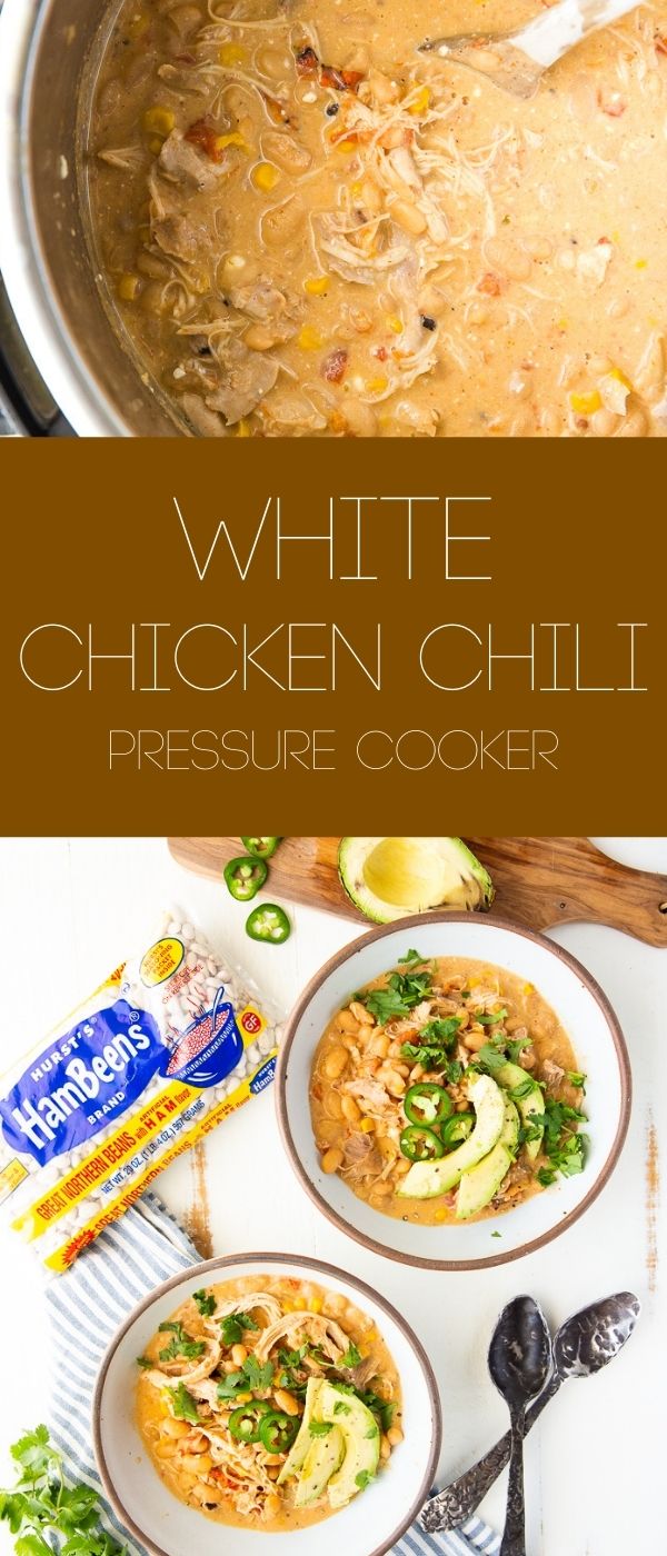 White Chicken Chili (Pressure Cooker) - Easy Peasy Meals